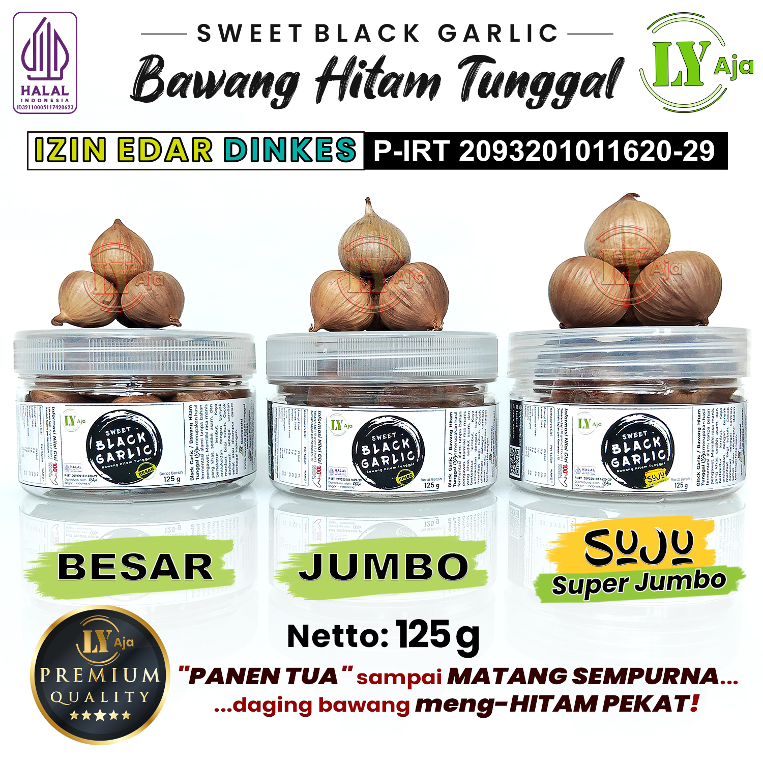 Bawang Hitam Tunggal LY Aja Sweet Black Garlic Premium 125g Paket 4x125g Total 500g